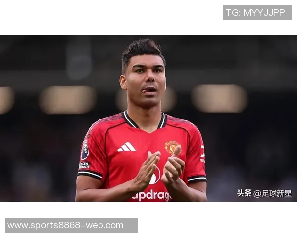 曼联续约卡塞米罗需谨慎考虑年纪因素尽管他表现出色